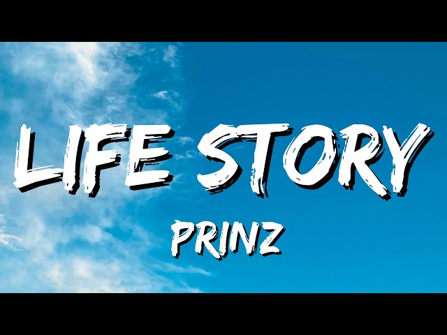 Prinz - Life Story (Lyrics) class=