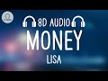 Lisa  money 8d audio