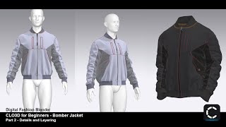 CLO3D For Beginners  Making a Bomber Jacket  Details and Finishings  Adding Layers and Trims