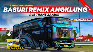 SHARE‼️KODENAME TELOLET BASURI REMIX ANGKLUNG RJB TRANS ZAAHIR🔥NADA SUPER PANJANG 😱 || BUSSID V3.7.1