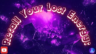 Recall Your Lost Energy: Realignment and Healing with Frequency Music POWER HEAL