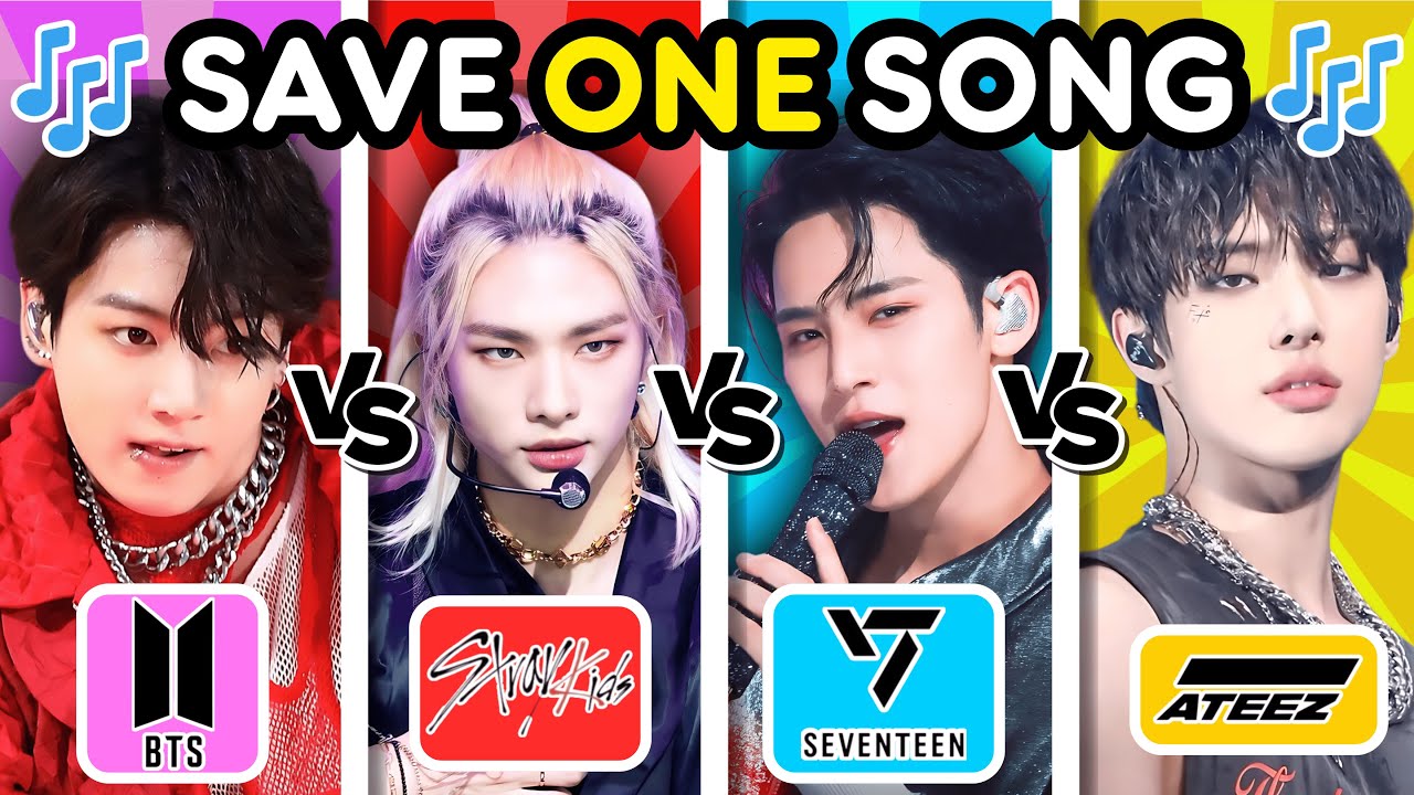 ✨ Save 1 KPOP Song: BTS vs STRAY KIDS vs SEVENTEEN vs ATEEZ