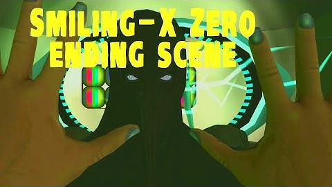 Smiling-X Zero: Classic Scary Horror Game Ending Scene