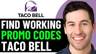 HOW TO FIND BEST TACO BELL DISCOUNT CODE (2026) | TACO BELL PROMO CODE