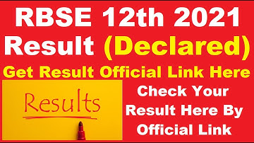 RBSE 12th 2021 Result (Declared) - Steps To Check RBSE 12th Result 2021