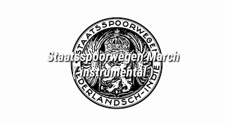 Staatsspoorwegen March ( Instrumental )