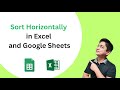 Sort Horizontally by Rows in Excel and Google Sheets