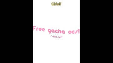 [] ,, Free gacha ocs!! — girls — glm — not og — desc — credit me!! — ,, .. — 💕 ,, []