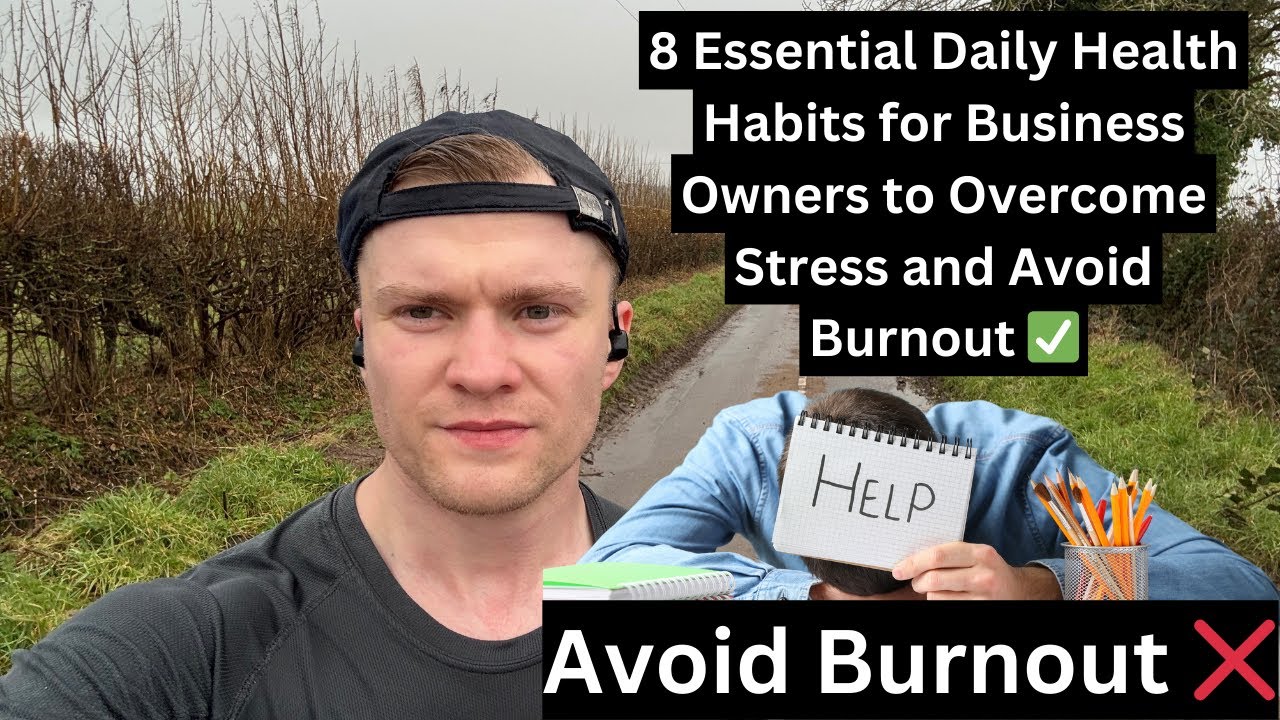 8 Essential Daily Health Habits for Business Owners to Overcome Stress ...