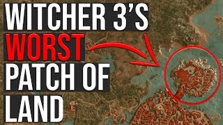 Why Every Witcher 3 Player HATES This Patch Of Land