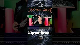 Six Feet Under - Lycanthropy from Haunted Album 1995  #guitartabs #guitarcover #tab #sixfeetunder