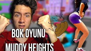 BALKONDAN SIÇMAK!! - Muddy Heights