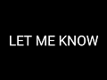 Brent Faiyaz - Let Me Know (Lyrics)