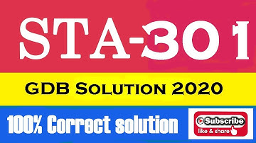 STA301 GDB spring 2020 solution | GDB Sta301 | spring 2020 | virtual university