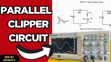 Parallel Clipper Circuit Practical||Lab 4 Part 2||Analog Electronics|| EEE 111|| EEE by Prionta||NSU