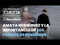 Amaya Rodríguez destaca la importancia de los fondos de pensiones