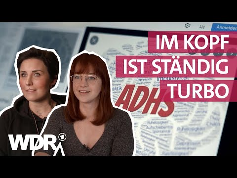 ADHS: Der lange Weg zur Diagnose | Frau TV | WDR