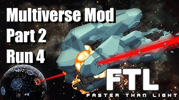 FTL: Faster Than Light - LIGHTING OURSELVES ON FIRE - Multiverse Mod Run 4