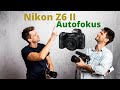 Nikon Z6 II: Der Autofokus