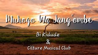 Muhogo Wa Jang'ombe-with Lyrics-Bi kidude,Culture Musical Club-African Song