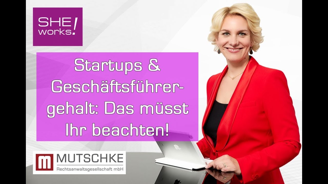 Update Geschäftsführergehalt in einer GmbH: Das müsst Ihr beachten