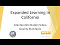 Expanded learning in california grantee orientation quality standards