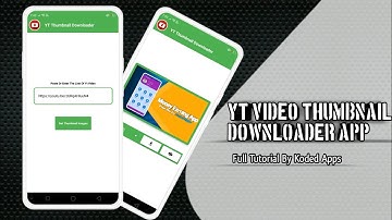 Youtube Thumbnail Downloader App in Kodular | Koded Apps | Full Tutorial#kodular#kodulartutorials