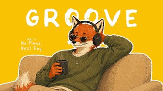Vol. 4: No Plans, Best Day |  Laidback Groove For Weekend Mood screenshot 5