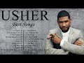 Best Songs Of Usher ~ Greatest Hits Usher Full Album 2021