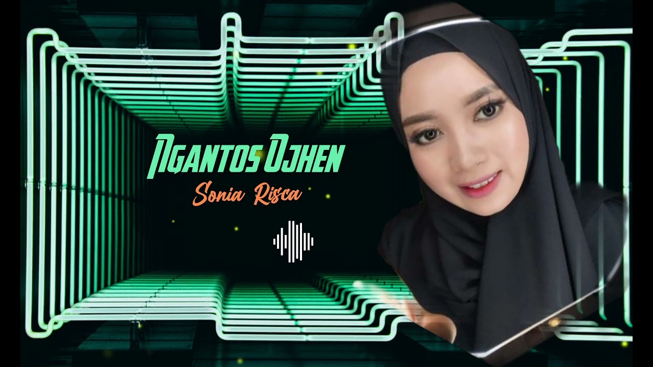 Lagu Madura sedih (Ngantos Ojen), voc : sonia risca