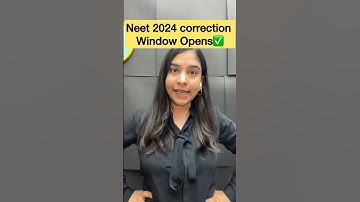 🤯You CAN’T CORRECT These informations in NEET 2024 Form| Correction Window Opens Now #neet2024