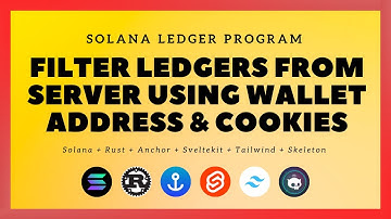 Solana + SvelteKit: Ledger Program - #27: Filter Ledgers from Server using Wallet Address & Cookies