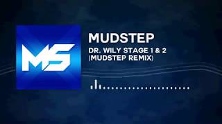 Mega Man 2 - Dr. Wily Stage 1 2 Mudstep Remix