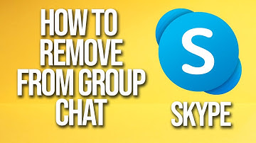How To Remove Someone From Group Chat Skype Tutorial