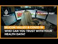 AI and our health data: A pandemic threat to our privacy | The Listening Post (Full)