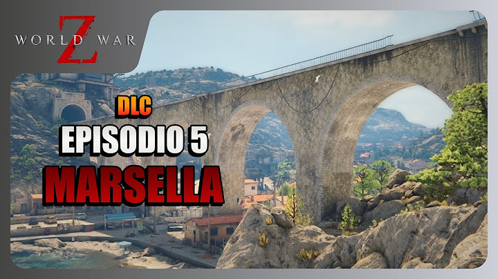World War Z | Campaña | Episodio 5: Marsella (DLC)