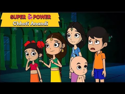 The Story Of Chhoti Anandi With Super Powers Chhoti Anandi Full Episode Chhoti Anandi Cartoon