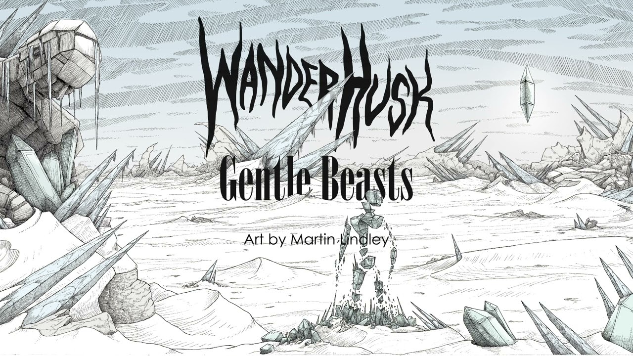 WanderHusk - Gentle Beasts