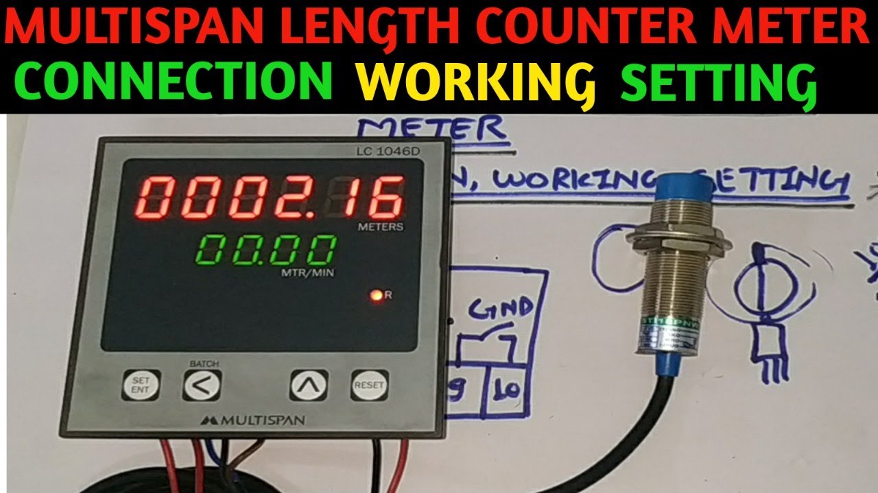 All About Digital Counter Meter, Working, Programming and Connection