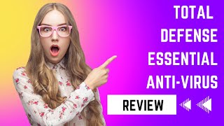Total Defense Essential Anti-Virus: Is It Worth Your Money? screenshot 5