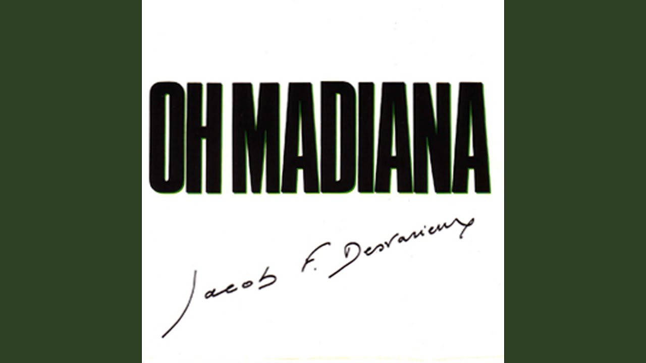 Oh Madiana Oh Madiana