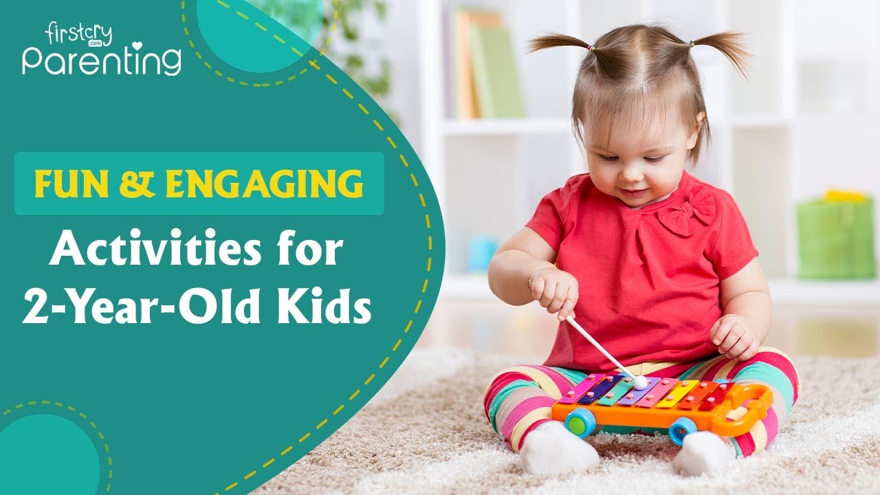 Top 25 Activities for 2 Year Old Kids