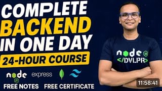 Complete Backend in one shot - Node js @CompleteCodingByPrashantSir