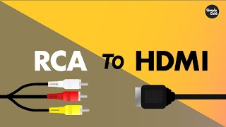 Convert AV (RCA) to HDMI