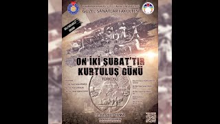 On İki Şubattır Kurtuluş Günü Türküsü