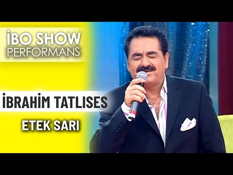 Etek Sarı | İbrahim Tatlıses | İbo Show Performans