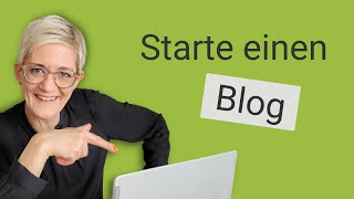 Warum du einen Blog starten solltest