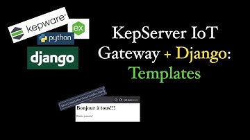 KepServer IoT Gateway + Django - Templates