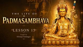 The Life of Padmasambhava 15   How Subdued Spirits Kept Their Vows for Centuries