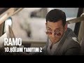 Ramo 10 Bölüm Tanıtım 2 Ramo 10 Bölüm Tanıtım 2